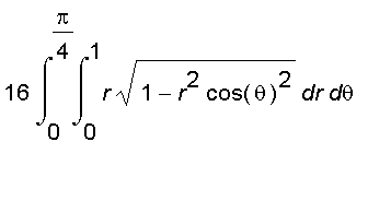 16*int(int(r*sqrt(1-r^2*cos(theta)^2),r = 0 .. 1),theta = 0 .. Pi/4)